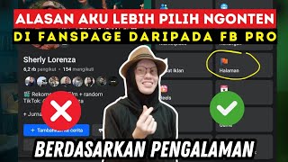 Keunggulan Fanspage daripada Facebook Profesional, pandangan untuk Konten Kreator Pemula