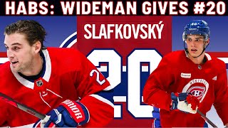 HABS DAILY NEWS: JURAJ SLAFKOVSKY GETS HIS NUMBER #20