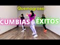 CUMBIAS ÉXITOS | Baile Quemagrasa | CARDIO DANCE | Rutina para adelgazar rápido en casa