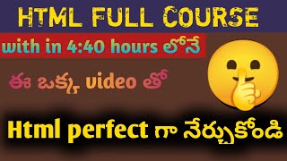 HTML Full Course In Telugu || With "4:40 Hours" || Developer in Telugu 2023