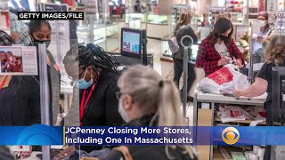 JCPenney Closing More Stores, Including One In Massachusetts