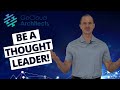 Becoming A Thought Leader In Technology (Leadership Training For Cloud Computing)