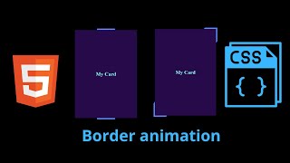Create Stunning Border Animation for Cards/Boxes with HTML & CSS – Easy and Stylish