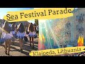 4K Klaipeda Sea Festival Parade - Klaipeda Lithuania - Lietuva | Juros Svente