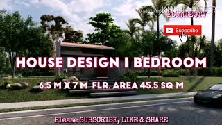 HOUSE DESIGN  1BEDROOM 6.5 M X 7 M   45.5SQM