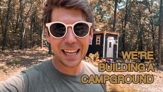 #1 - Building A Campground From Scratch