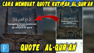 cara membuat quotes ayat al quran ||Tutorial PixelLab