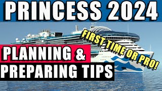 Planning & Preparing for a Princess Cruise – Tips & Ideas for 2024