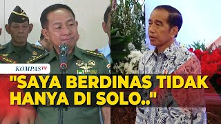 Respons Calon Panglima TNI Agus Subiyanto Disebut Sebagai 'Orangnya Jokowi'