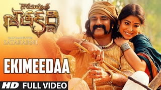 Ekimeedaa Full Video Song || Gautamiputra Satakarni || Nandamuri Balakrishna, Shriya Saran