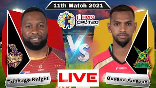 CPL 2021 Trinbago Knight Riders vs Guyana Amazon Warriors 11th Prediction, TKR vs GAW Dream11 | Live