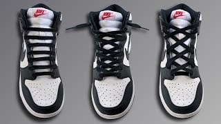 3 COOL WAYS TO LACE NIKE DUNK HIGH | Nike Dunk High Lacing