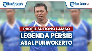 Profil Sutiono Lamso, Legenda Persib Bandung Asal Purwokerto, Juara Perserikatan dan Ligina I