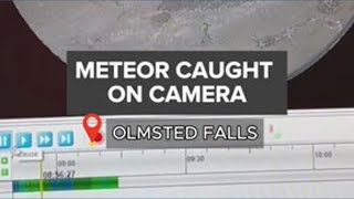 Meteor shakes Northeast Ohio: Caught on camera in Olmsted Falls