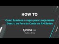 How To | Como funciona a regra para Lançamento Dentro ou Fora da Conta #RMFATURAMENTO