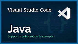 VSCode | Java Language support and configuration