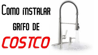 Como instalar grifo Kohler de Costco