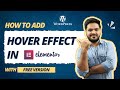 Elementor Hover Effect Tutorial: Add Cool Effects to Text, Buttons & Images! (Step-by-Step)