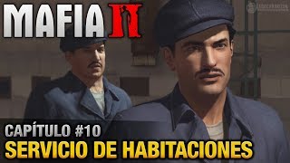 Mafia 2 - Capítulo #10 - Servicio de Habitaciones (Español/Sin Comentario - 1080p 60fps)