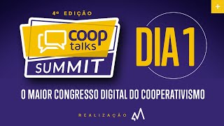 Cooptalks Summit ( 4ª edição ) o maior congresso digital do cooperativismo - Dia 1