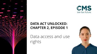 Data access and use rights | Data Act Unlocked