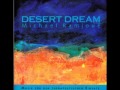 Desert Dream   Michael Ramjoue