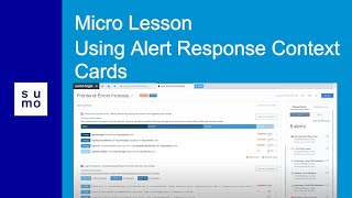 Microlesson: Using Alert Response Context Cards