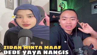 DEDE YAYA NANGIS KARENA INI KE ABANG ZIDAN‼️