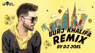 Burj Khalifa | Remix | DJ Joel | Laxmmi Bomb | Akshay Kumar | Kiara Advani | Nikhita Gandhi | Latest