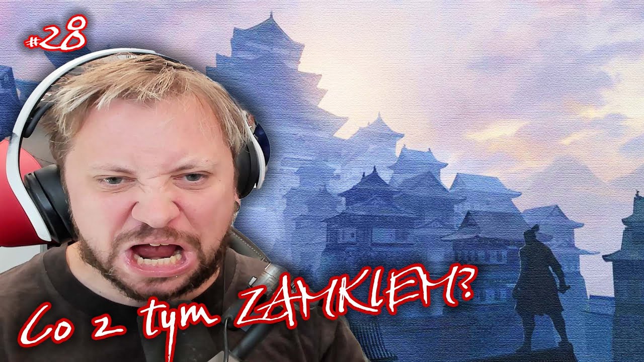 Co Jest Kurrr Z Zamkiem? 🎎 SEKIRO #28 - YouTube