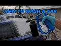 HOW TO WASH YOUR CAR LIKE A PRO!!!