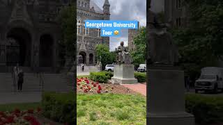 Georgetown University campus tour 🤩 #shorts #student #college