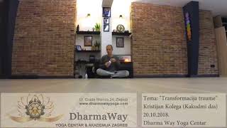 Transformacija traume - DharmaWay Yoga Centar- 20.10.2018