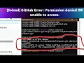 [Solved] GitHub Error : Permission denied OR unable to access.