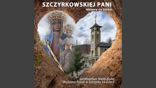 O Maryjo Żegnam Cię