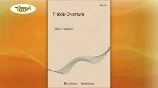 Fields Overture - Concert Band - Takahashi - Tierolff