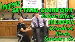 Improve Sitting Comfort, Reduce Pressure Ulcers in Elderly, Disabled, Stroke Survivors etc.