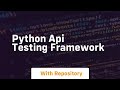 python api testing framework