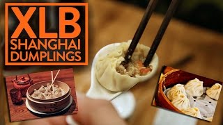 BEST SOUP DUMPLINGS IN SHANGHAI (Xiao Long Bao) - Fung Bros Food