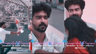 Unexpected proposal is always special ❤️🙈Cute proposal 💕 Love whatsapp status tamil