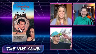 The VHS Club Reviews Groundhog Day (1993) - Ep 80