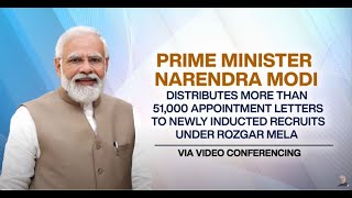 🔴 LIVE: Modi distributes more than 51,000 Appointment letters during Rozgar Mela