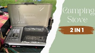 Coleman 2-in-1 Grill/Stove Burner review: The Ultimate Camping Companion