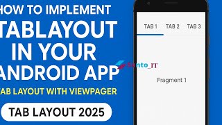How to Implement TabLayout in your Android App || Tab Layout with ViewPager || Tab Layout 2025