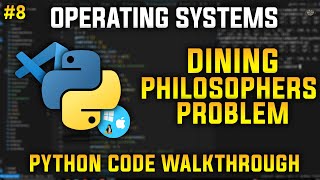 Dining Philosopher's Problem in Python | Operating Systems