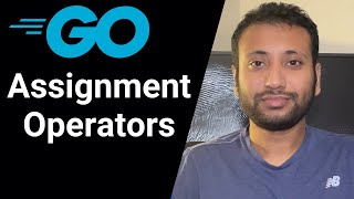 Go Bangla Tutorial 15 : Assignment operators
