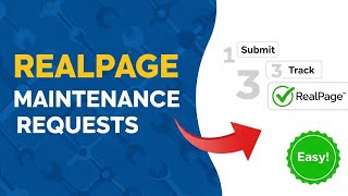 RealPage Maintenance Requests: Submit, Track, and Resolve Issues Easily