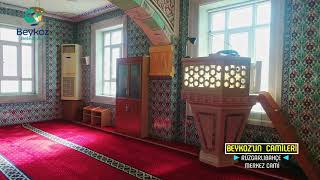 BEYKOZ'UN CAMİLERİ: RÜZGARLIBAHÇE MERKEZ CAMİİ