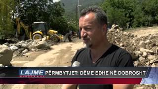 PËRMBYTJET: DËME EDHE NË DOBROSHT