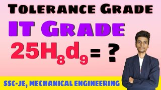 Tolerance Grade | IT Grade | 25H8d9 Meaning Chart Calculation In Hindi